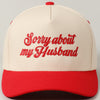 Sorry About My Husband Canvas Hat